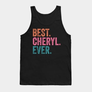 Best Cheryl Ever Tank Top